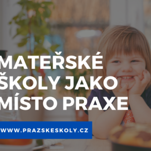 Mateřská škola jako místo praxe